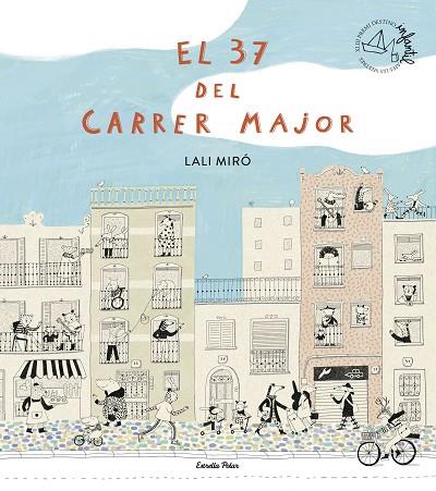 EL 37 DEL CARRER MAJOR | 9791387519209 | MIRÓ, LALI | Llibres Parcir | Librería Parcir | Librería online de Manresa | Comprar libros en catalán y castellano online