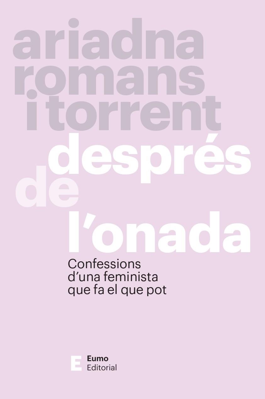 DESPRÉS DE L'ONADA | 9788497669054 | ROMANS I TORRENT, ARIADNA | Llibres Parcir | Llibreria Parcir | Llibreria online de Manresa | Comprar llibres en català i castellà online