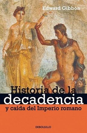 HISTORIA DE LA DECADENCIA Y CAIDA IMPERIO ROMANO | 9788497594622 | GIBBON | Llibres Parcir | Librería Parcir | Librería online de Manresa | Comprar libros en catalán y castellano online