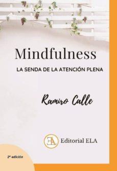 MINDFULNESS | 9788499502007 | CALLE CAPILLA, RAMIRO | Llibres Parcir | Librería Parcir | Librería online de Manresa | Comprar libros en catalán y castellano online