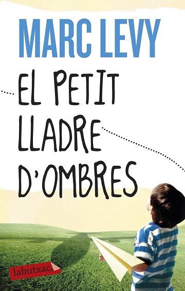 EL PETIT LLADRE D'OMBRES (LABUTXACA) | 9788499308487 | MARC LEVY | Llibres Parcir | Llibreria Parcir | Llibreria online de Manresa | Comprar llibres en català i castellà online