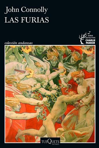 LAS FURIAS (SERIE CHARLIE PARKER 21) | 9788411074902 | CONNOLLY, JOHN | Llibres Parcir | Librería Parcir | Librería online de Manresa | Comprar libros en catalán y castellano online