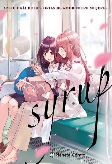 SYRUP Nº 01 | 9788491748687 | AA. VV./MORINAGA, MILK | Llibres Parcir | Llibreria Parcir | Llibreria online de Manresa | Comprar llibres en català i castellà online