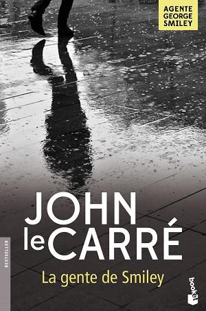 LA GENTE DE SMILEY | 9788408161721 | JOHN LE CARRÉ | Llibres Parcir | Librería Parcir | Librería online de Manresa | Comprar libros en catalán y castellano online