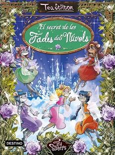 TEA STILTON : EL SECRET DE LES FADES DELS NUVOLS | 9788416519217 | TEA STILTON | Llibres Parcir | Llibreria Parcir | Llibreria online de Manresa | Comprar llibres en català i castellà online