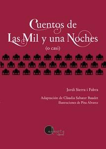 CUENTOS DE LAS MIL Y UNA NOCHES | 9788419190499 | SIERRA I FABRA, JORDI | Llibres Parcir | Librería Parcir | Librería online de Manresa | Comprar libros en catalán y castellano online