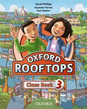 ROOFTOPS 3: CLASS BOOK | 9780194503358 | PHILLIPS, SARAH / TORRES, SUZANNE | Llibres Parcir | Librería Parcir | Librería online de Manresa | Comprar libros en catalán y castellano online