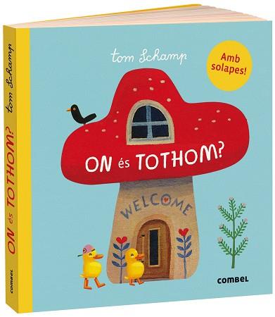 ON ÉS TOTHOM? | 9788491016267 | SCHAMP, TOM | Llibres Parcir | Llibreria Parcir | Llibreria online de Manresa | Comprar llibres en català i castellà online