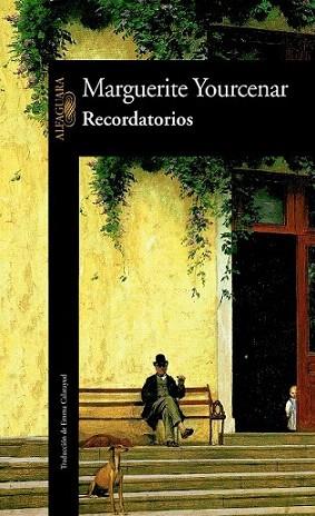 RECORDATORIOS | 9788420422145 | YOURNENAR | Llibres Parcir | Librería Parcir | Librería online de Manresa | Comprar libros en catalán y castellano online