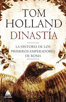 DINASTÍA | 9788416222377 | HOLLAND, TOM | Llibres Parcir | Llibreria Parcir | Llibreria online de Manresa | Comprar llibres en català i castellà online