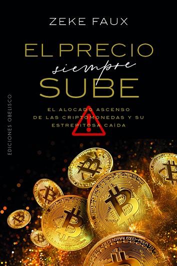 EL PRECIO SIEMPRE SUBE | 9788411722032 | FAUX, ZEKE | Llibres Parcir | Librería Parcir | Librería online de Manresa | Comprar libros en catalán y castellano online