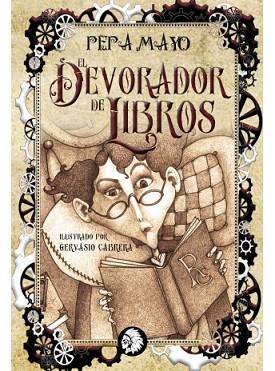 EL DEVORADOR DE LIBROS | 9788494773778 | MAYO OSORIO, MARIA JOSE | Llibres Parcir | Llibreria Parcir | Llibreria online de Manresa | Comprar llibres en català i castellà online