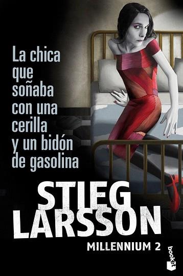 LA CHICA QUE SOÑABA CON UNA CERILLA Y UN BIDON GASOLINA boo | 9788423343249 | STIEG LARSSON TRILOGIA MILLENIUM II | Llibres Parcir | Librería Parcir | Librería online de Manresa | Comprar libros en catalán y castellano online