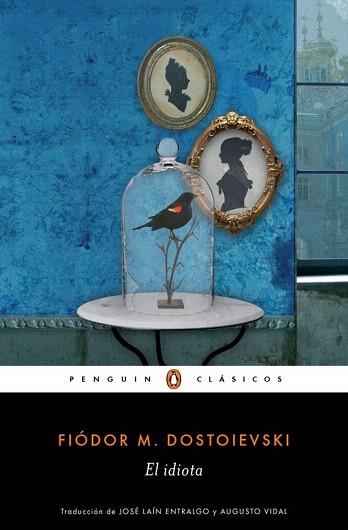 EL IDIOTA | 9788491050841 | DOSTOIEVSKI,FIÓDOR M. | Llibres Parcir | Librería Parcir | Librería online de Manresa | Comprar libros en catalán y castellano online