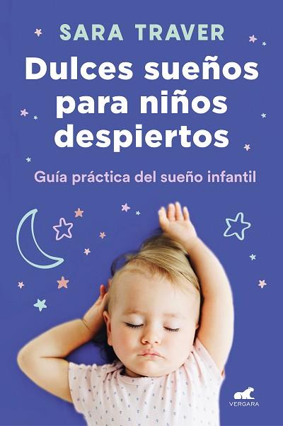 DULCES SUEÑOS PARA NIÑOS DESPIERTOS | 9788418045318 | TRAVER, SARA | Llibres Parcir | Librería Parcir | Librería online de Manresa | Comprar libros en catalán y castellano online