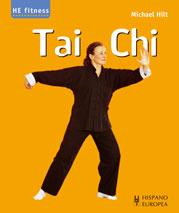 TAI CHI he fitness | 9788425516054 | HILT MICHAEL | Llibres Parcir | Librería Parcir | Librería online de Manresa | Comprar libros en catalán y castellano online
