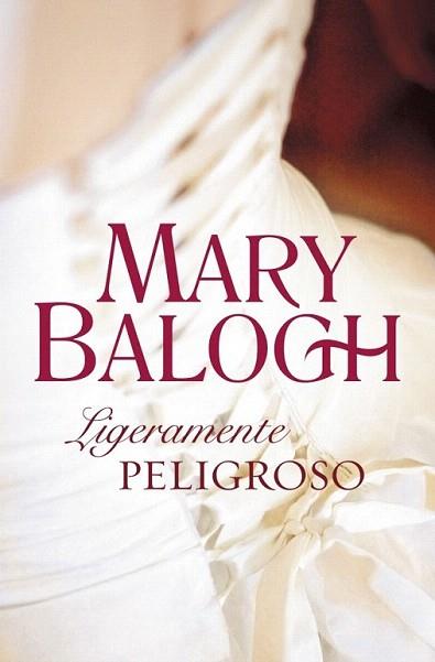 LIGERAMENTE PELIGROSO debolsillo | 9788499082844 | BALOGH MARY | Llibres Parcir | Llibreria Parcir | Llibreria online de Manresa | Comprar llibres en català i castellà online