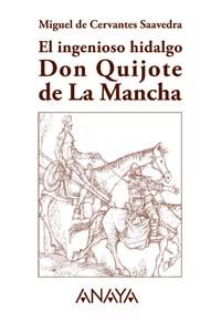 EL INGENIOSO HIDALGO DON QUIJOTE anaya ed,conmemoratia 12 | 9788466745840 | CERVANTES | Llibres Parcir | Librería Parcir | Librería online de Manresa | Comprar libros en catalán y castellano online