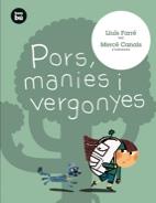 PORS, MANIES I VERGONYES | 9788483431559 | FARRÉ, LLUÍS | Llibres Parcir | Librería Parcir | Librería online de Manresa | Comprar libros en catalán y castellano online