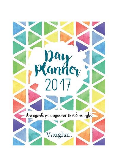 DAY PLANNER 2017 | 9788416667079 | MOODY, ADRIANA | Llibres Parcir | Librería Parcir | Librería online de Manresa | Comprar libros en catalán y castellano online