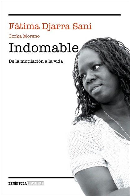 INDOMABLE | 9788499424255 | FÁTIMA DJARRA SANI | Llibres Parcir | Llibreria Parcir | Llibreria online de Manresa | Comprar llibres en català i castellà online