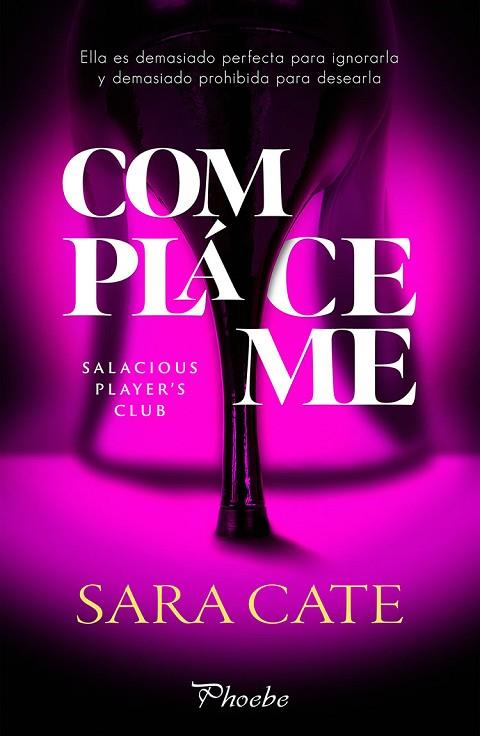 COMPLÁCEME | 9788410070561 | CATE, SARA | Llibres Parcir | Llibreria Parcir | Llibreria online de Manresa | Comprar llibres en català i castellà online