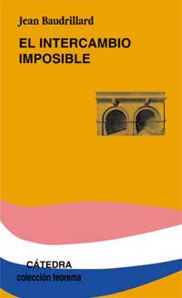 EL INTERCAMBIO IMPOSIBLE | 9788437618364 | BAYDRUKKARD | Llibres Parcir | Llibreria Parcir | Llibreria online de Manresa | Comprar llibres en català i castellà online