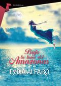 BAJO LA LUNA DEL AMAZONAS | PODI29050 | ALFARO  LYDIA | Llibres Parcir | Librería Parcir | Librería online de Manresa | Comprar libros en catalán y castellano online