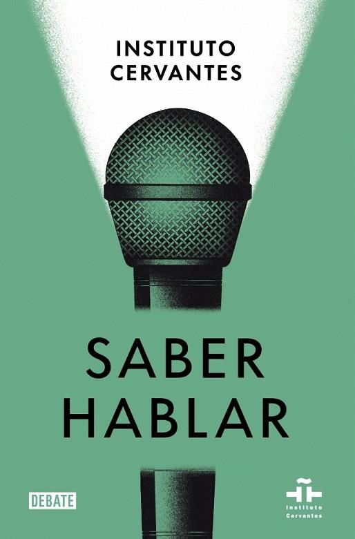 SABER HABLAR | 9788418056970 | INSTITUTO CERVANTES / ALBELDA, MARTA / PONS BORDERÍA, SALVADOR | Llibres Parcir | Llibreria Parcir | Llibreria online de Manresa | Comprar llibres en català i castellà online