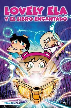 LOVELY ELA Y EL LIBRO ENCANTADO | 9788427049574 | LOVELY ELA | Llibres Parcir | Llibreria Parcir | Llibreria online de Manresa | Comprar llibres en català i castellà online