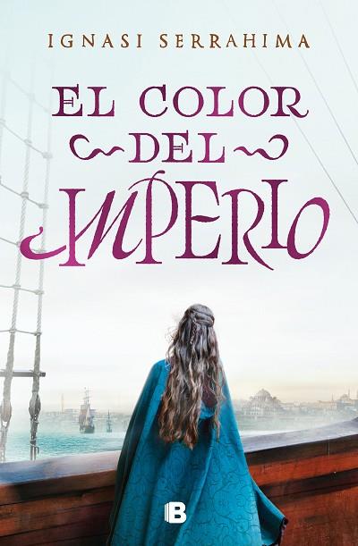 EL COLOR DEL IMPERIO | 9788466669528 | SERRAHIMA, IGNASI | Llibres Parcir | Llibreria Parcir | Llibreria online de Manresa | Comprar llibres en català i castellà online