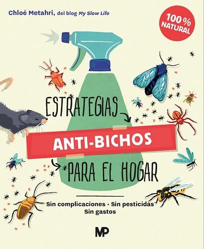 ESTRATEGIAS ANTI-BICHOS PARA EL HOGAR | 9788484769811 | METAHRI, CHLOÉ | Llibres Parcir | Llibreria Parcir | Llibreria online de Manresa | Comprar llibres en català i castellà online