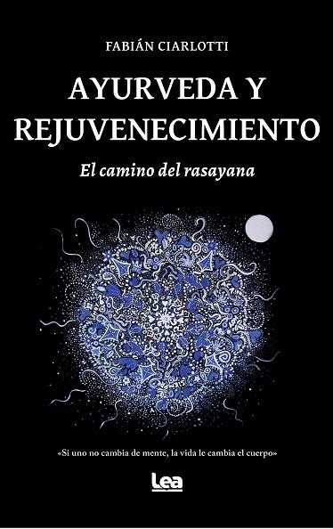 AYURVEDA Y REJUVENECIMIENTO | 9788418648434 | FABIÁN CIARLOTTI | Llibres Parcir | Llibreria Parcir | Llibreria online de Manresa | Comprar llibres en català i castellà online