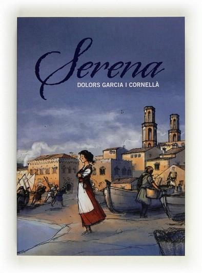 C-SERENA | 9788466130257 | Garcia i Cornellà, Dolors | Llibres Parcir | Librería Parcir | Librería online de Manresa | Comprar libros en catalán y castellano online