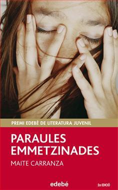 PARAULES EMMETZINADES | 9788423696536 | CARRANZA MAITE | Llibres Parcir | Llibreria Parcir | Llibreria online de Manresa | Comprar llibres en català i castellà online