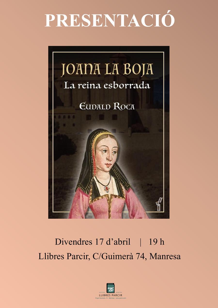 Presentació "Joana la boja", d'Eudald Roca - Llibres Parcir | Llibreria Parcir | Llibreria online de Manresa | Comprar llibres en català i castellà online
