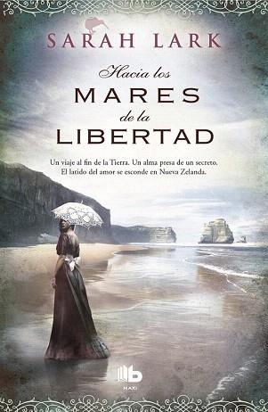 HACIA LOS MARES DE LA LIBERTAD | 9788490700860 | LARK, SARAH | Llibres Parcir | Librería Parcir | Librería online de Manresa | Comprar libros en catalán y castellano online