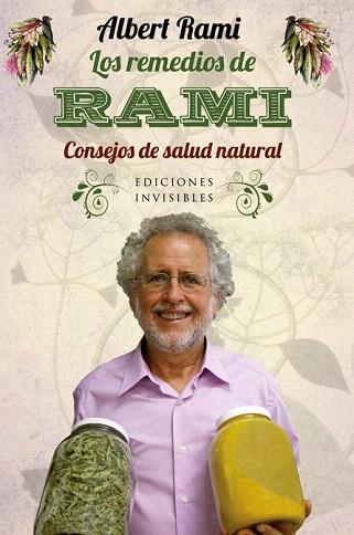 LOS REMEDIOS DE RAMI | 9788493996888 | RAMI ROMEU, ALBERT | Llibres Parcir | Librería Parcir | Librería online de Manresa | Comprar libros en catalán y castellano online