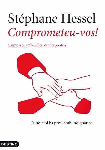 COMPROMETEU-VOS ! | 9788497102056 | STEPHANE HESSEL | Llibres Parcir | Llibreria Parcir | Llibreria online de Manresa | Comprar llibres en català i castellà online