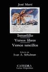 ISMAELILLO; VERSOS LIBRES; VERSOS SENCILLOS | 9788437603674 | MARTÍ, JOSÉ | Llibres Parcir | Llibreria Parcir | Llibreria online de Manresa | Comprar llibres en català i castellà online