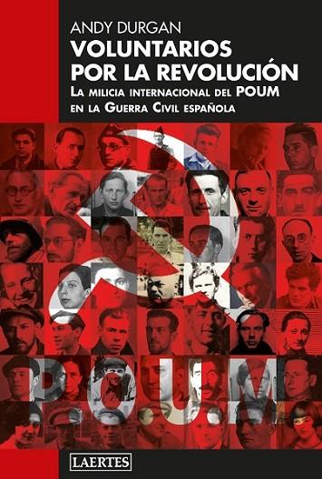 VOLUNTARIOS POR LA REVOLUCIÓN | 9788418292682 | DURGAN, ANDY | Llibres Parcir | Librería Parcir | Librería online de Manresa | Comprar libros en catalán y castellano online