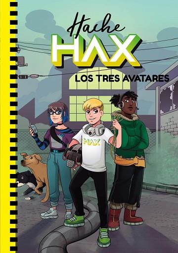 LOS TRES AVATARES | 9788418318498 | HAACK, HACHE | Llibres Parcir | Llibreria Parcir | Llibreria online de Manresa | Comprar llibres en català i castellà online