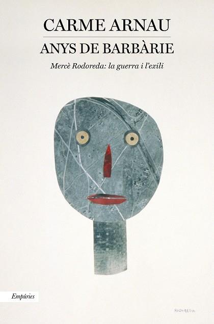 ANYS DE BARBÀRIE | 9788418833687 | ARNAU FAIDELLA, CARME | Llibres Parcir | Llibreria Parcir | Llibreria online de Manresa | Comprar llibres en català i castellà online
