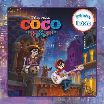 COCO. PRIMERS LECTORS | 9788491373520 | DISNEY | Llibres Parcir | Llibreria Parcir | Llibreria online de Manresa | Comprar llibres en català i castellà online