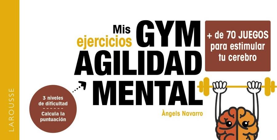 MIS EJERCICIOS GYM AGILIDAD MENTAL | 9788419436054 | NAVARRO SIMÓN, ÀNGELS | Llibres Parcir | Llibreria Parcir | Llibreria online de Manresa | Comprar llibres en català i castellà online
