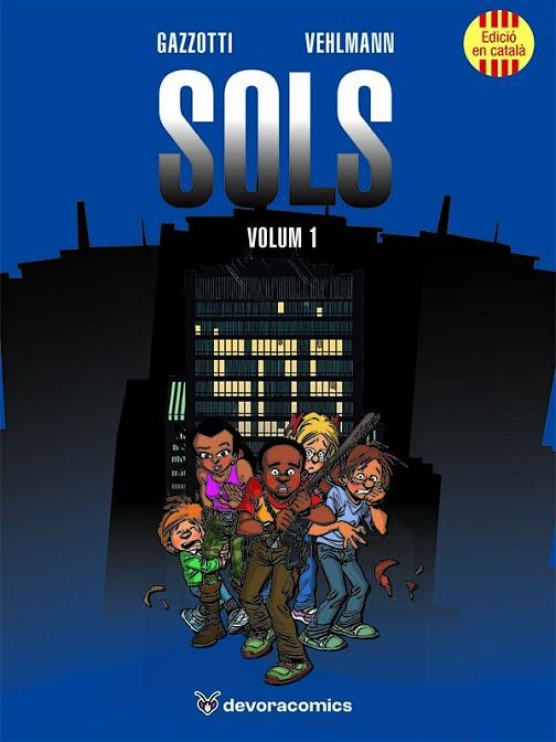 SOLS (VOLUM 1) | 9791387878030 | VEHLMAN, FABIEN | Llibres Parcir | Librería Parcir | Librería online de Manresa | Comprar libros en catalán y castellano online
