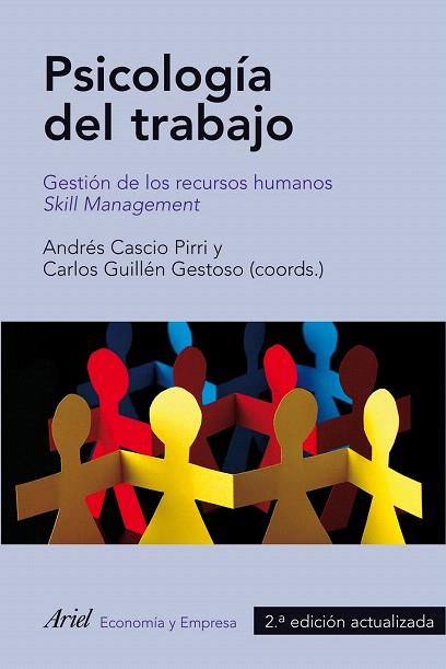 PSICOLOGIA DEL TRABAJO gestion de recursos humanos Skill ma | 9788434470057 | ANDRES CASCIO PIRRI Y CARLOS GUILLEN GESTOSO COORD | Llibres Parcir | Librería Parcir | Librería online de Manresa | Comprar libros en catalán y castellano online