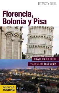 FLORENCIA, BOLONIA Y PISA | 9788499358055 | PEGO DEL RÍO, BEGOÑA/MORÁN, ISABEL | Llibres Parcir | Llibreria Parcir | Llibreria online de Manresa | Comprar llibres en català i castellà online