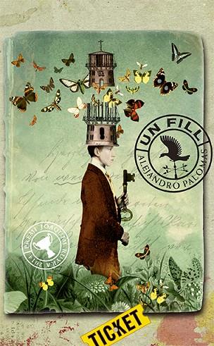 UN FILL | 9788424673543 | PALOMAS, ALEJANDRO | Llibres Parcir | Llibreria Parcir | Llibreria online de Manresa | Comprar llibres en català i castellà online