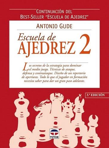 ESCUELA DE AJEDREZ 2 | 9788479024000 | GUDE | Llibres Parcir | Llibreria Parcir | Llibreria online de Manresa | Comprar llibres en català i castellà online